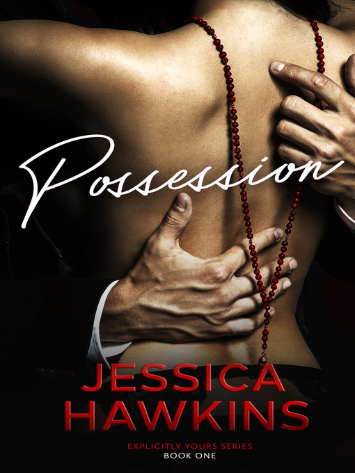 Title details for Possession by Jessica Hawkins - Wait list